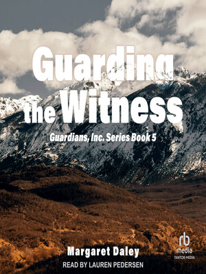 cover image of Guarding the Witness